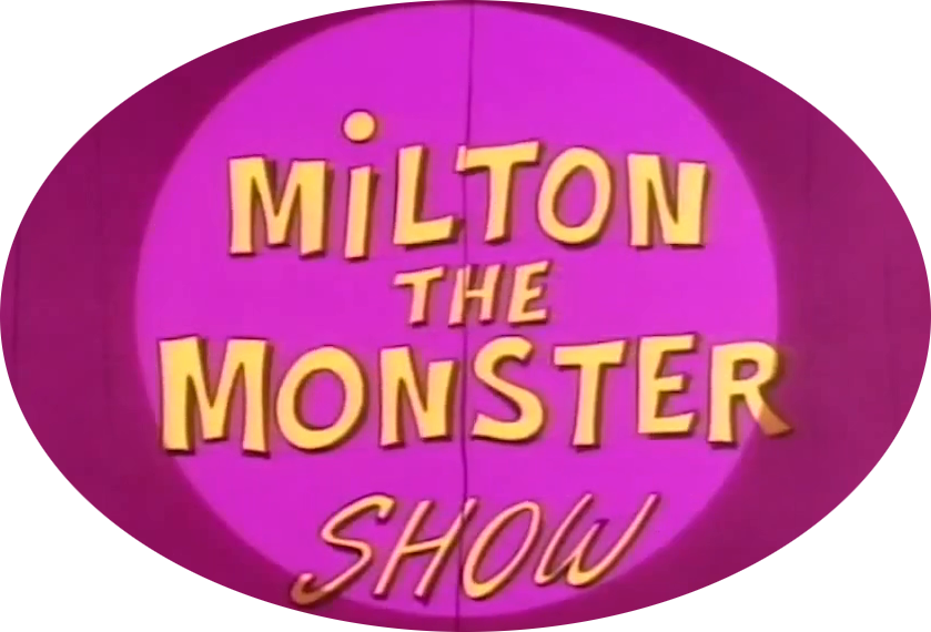 Milton the Monster